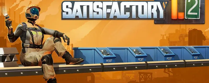 Satisfactory 1.2 patchnotater: stable-lansering og vær (2. juni 2026)