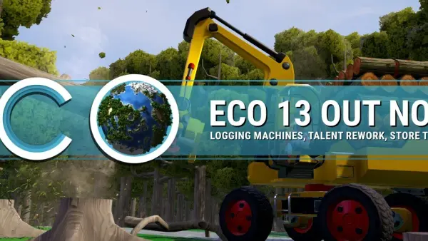 Eco Update 13: logging-maskiner og ny progresjon (8. april 2026)